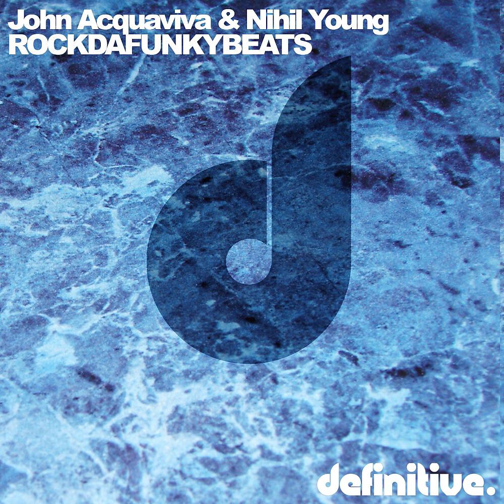 John Acquaviva - Rockdafunkybeatz (Simon Doty Remix)