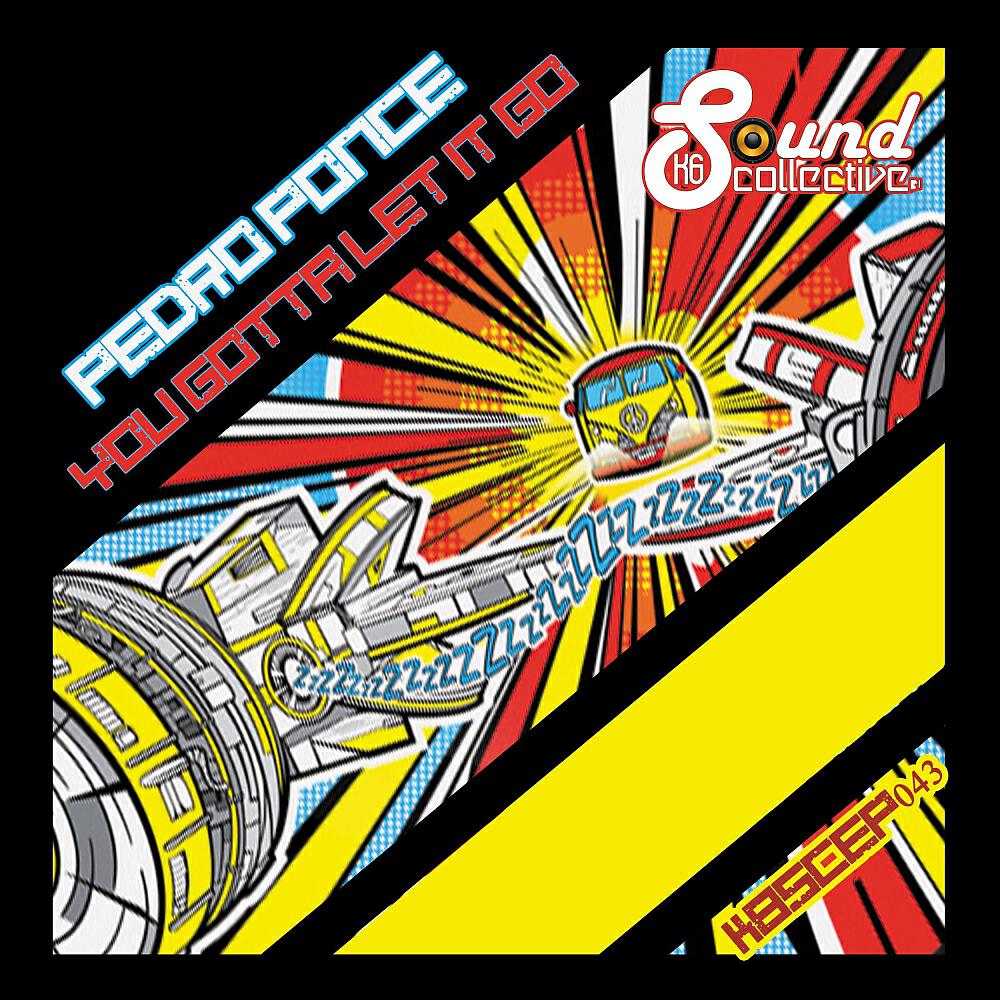 Pedro Ponce - You Gotta Let It Go (Gigi de Martino Remix)