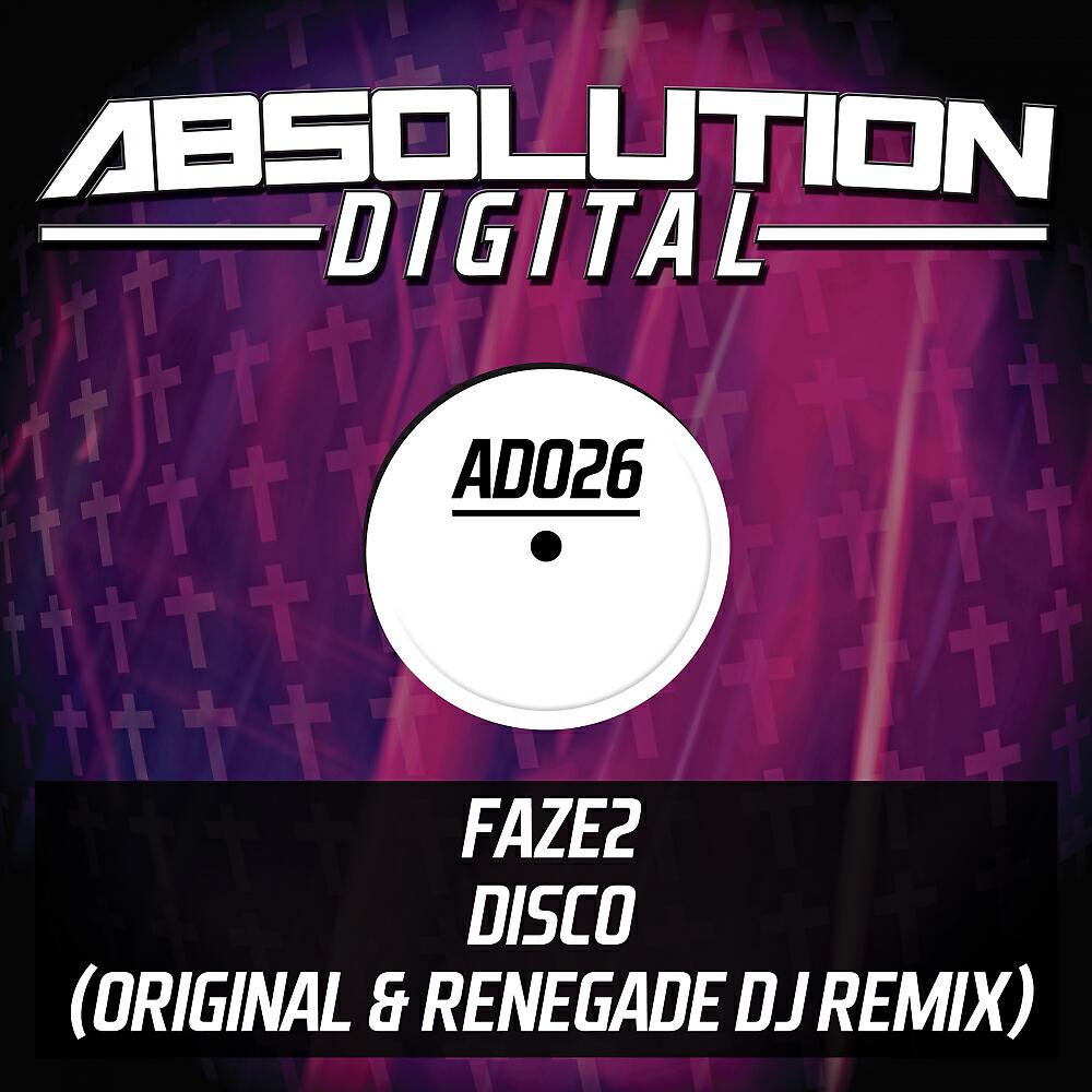 Faze2 - Disco (Renegade DJ Remix)