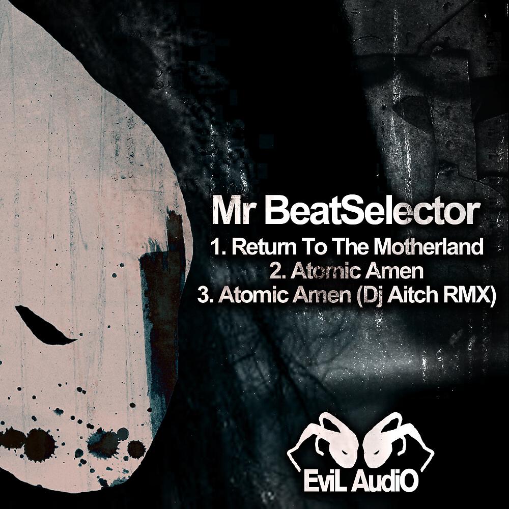 Mr Beatselector - Atomic Amen (DJ AitcH Remix)