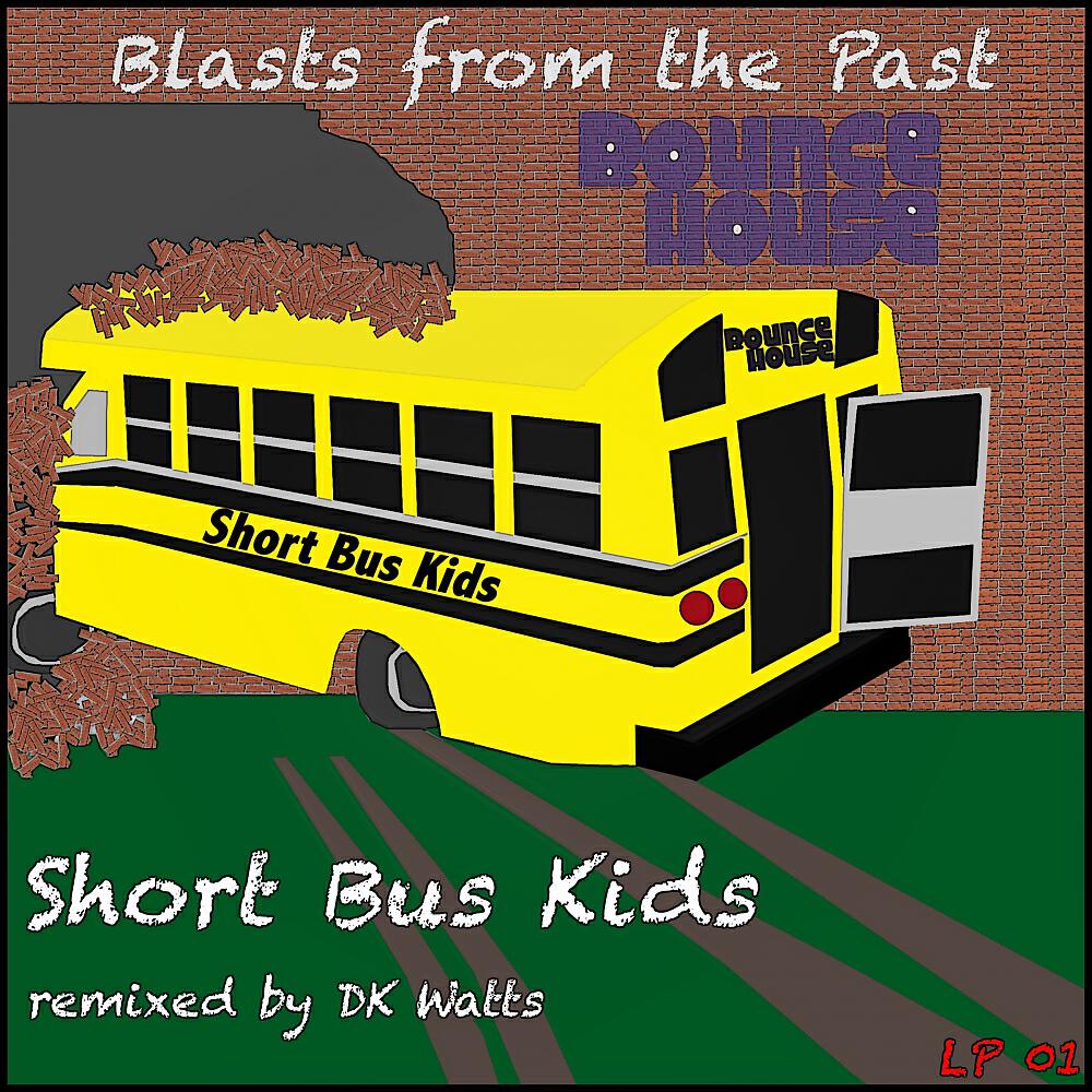 Short Bus Kids - Hippie Flippin (DK Watts' A Different Trip Mix)