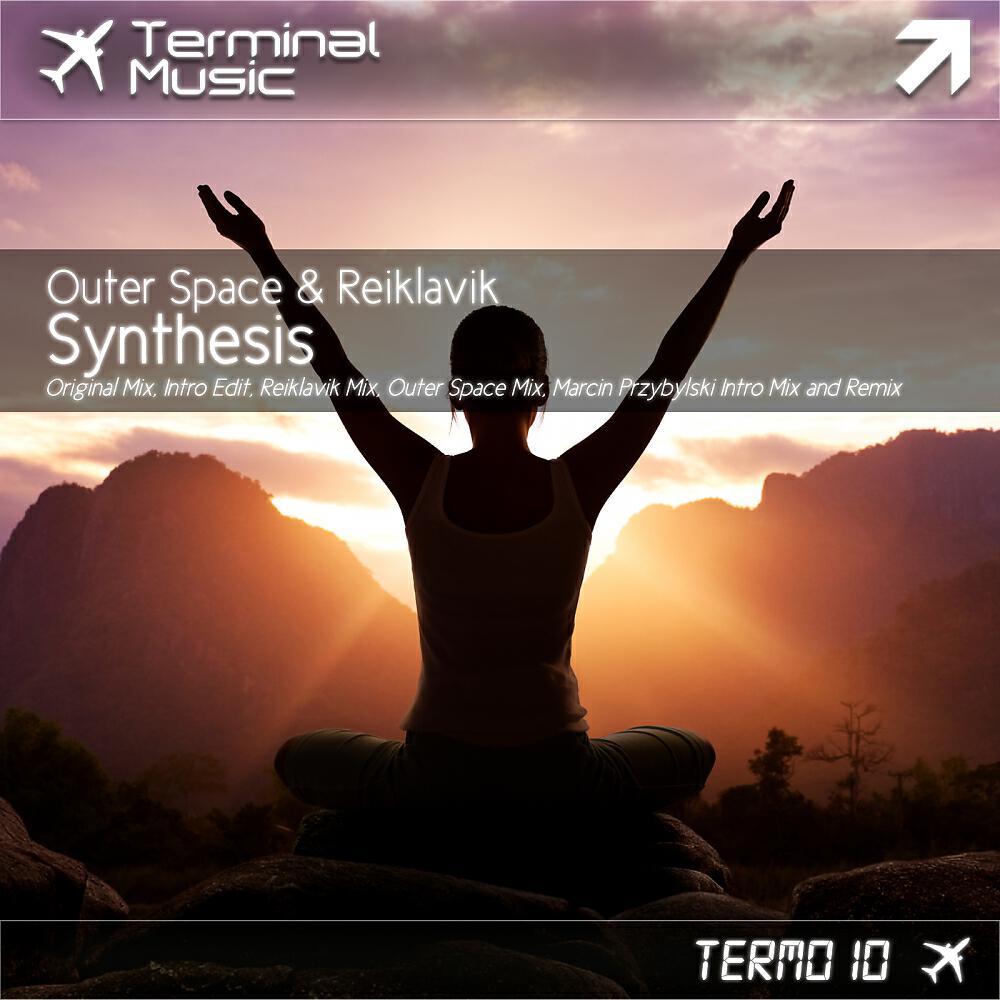 Outer Space - Synthesis (Marcin Przybylski Intro Mix)