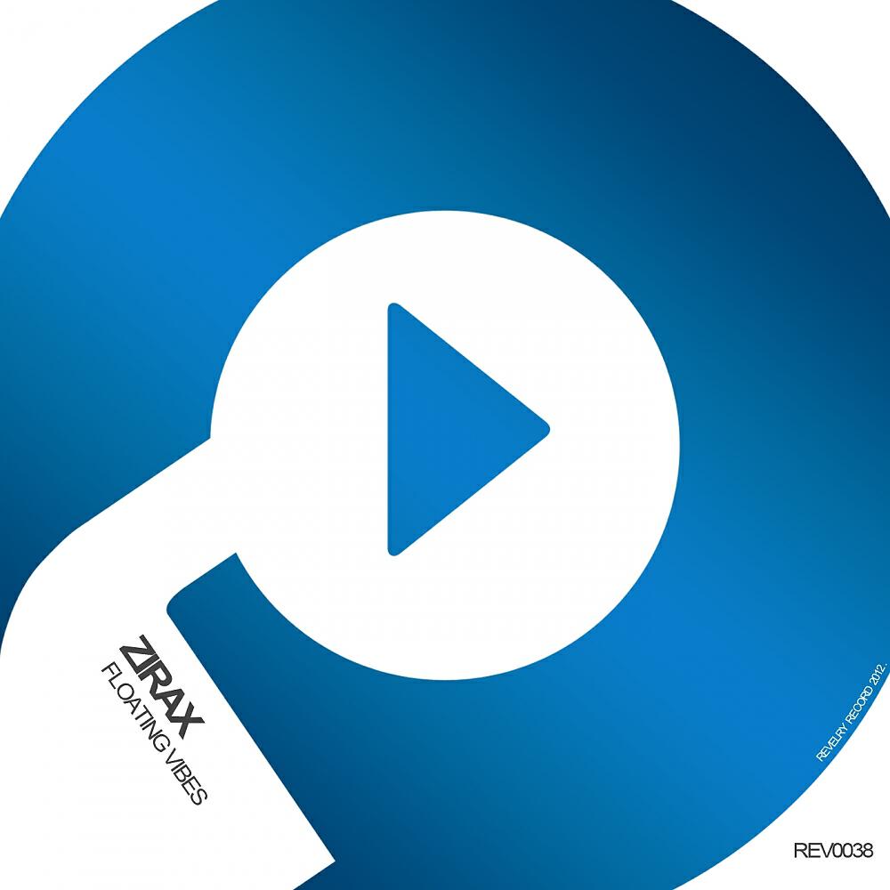 Zirax - Floating Vibes