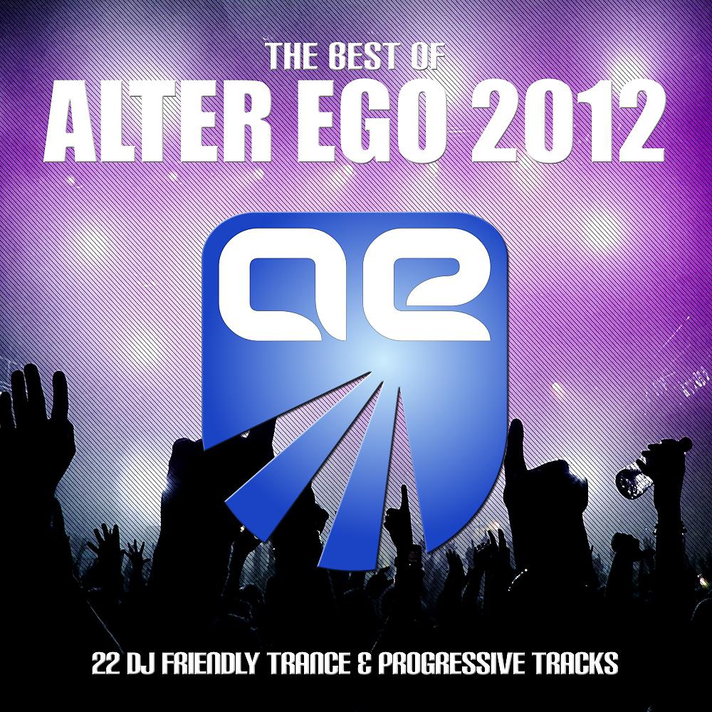 Постер альбома Alter Ego - Best of 2012
