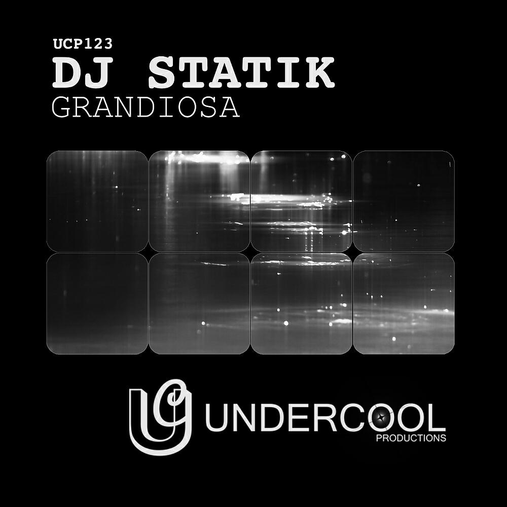 DJ Statik - Grandiosa