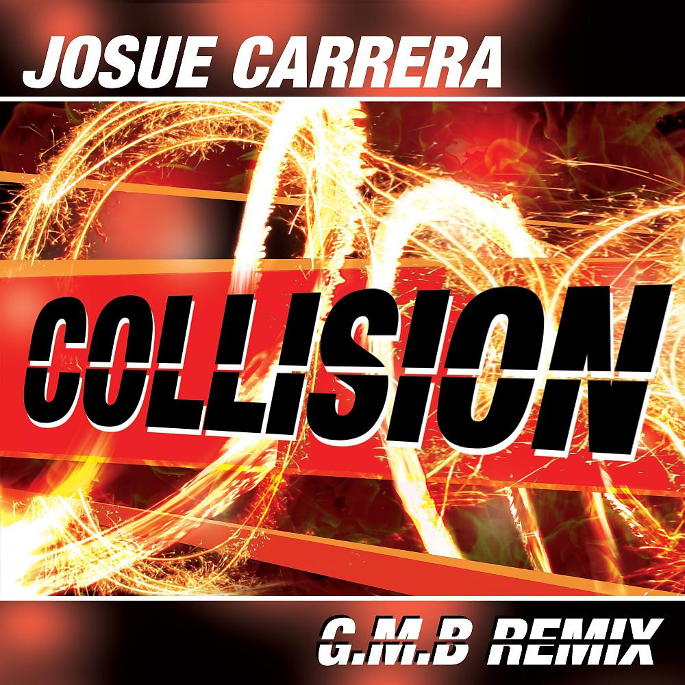 Постер альбома Collision (G.M.B Remix)