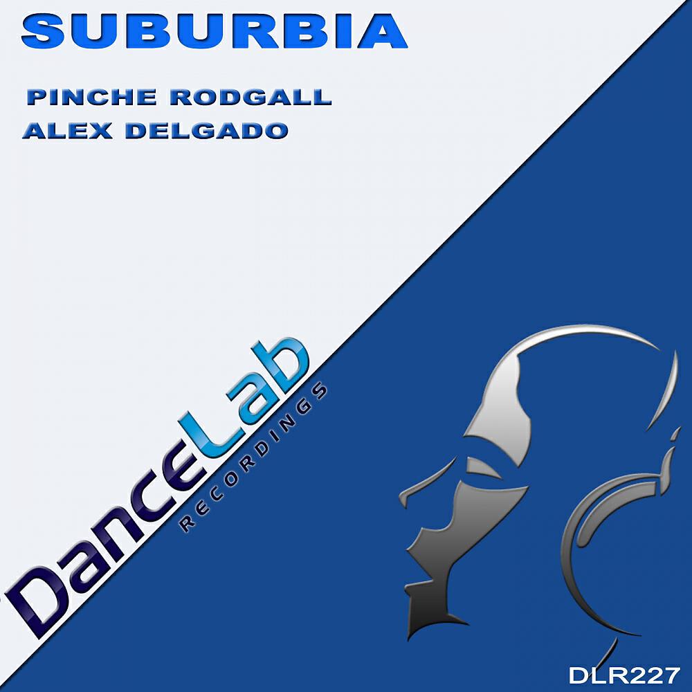 Pinche Rodgall - Suburbia