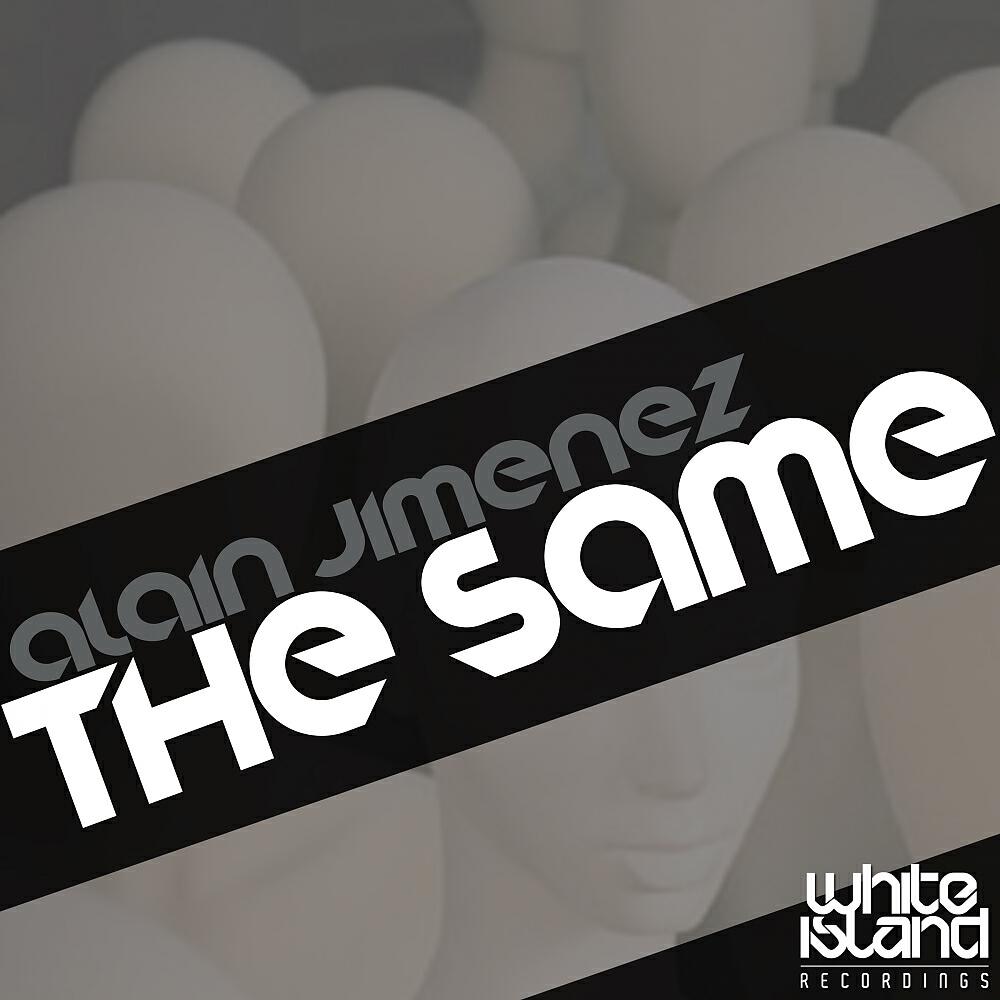 Alain Jimenez - The Same