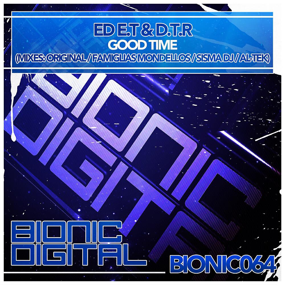 Ed E.T - Good Time (Sisma DJ Remix)