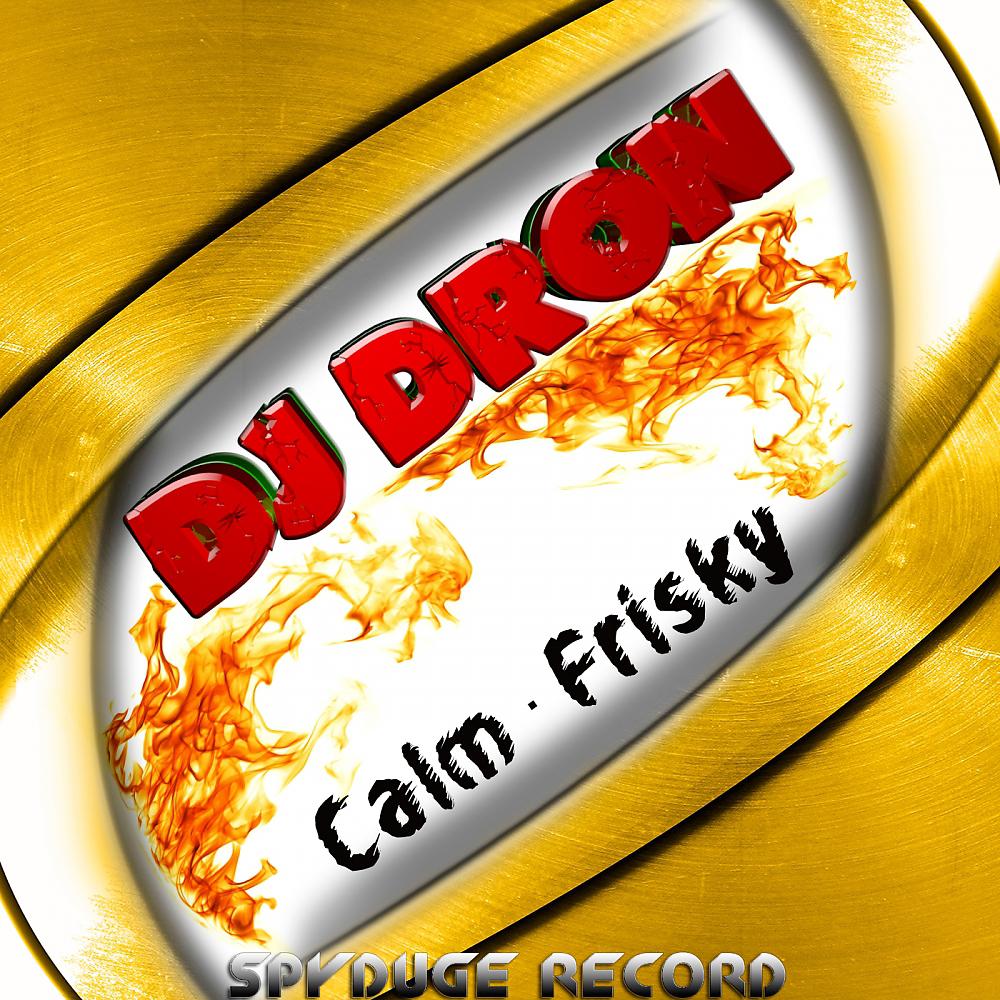 Постер альбома Calm Frisky
