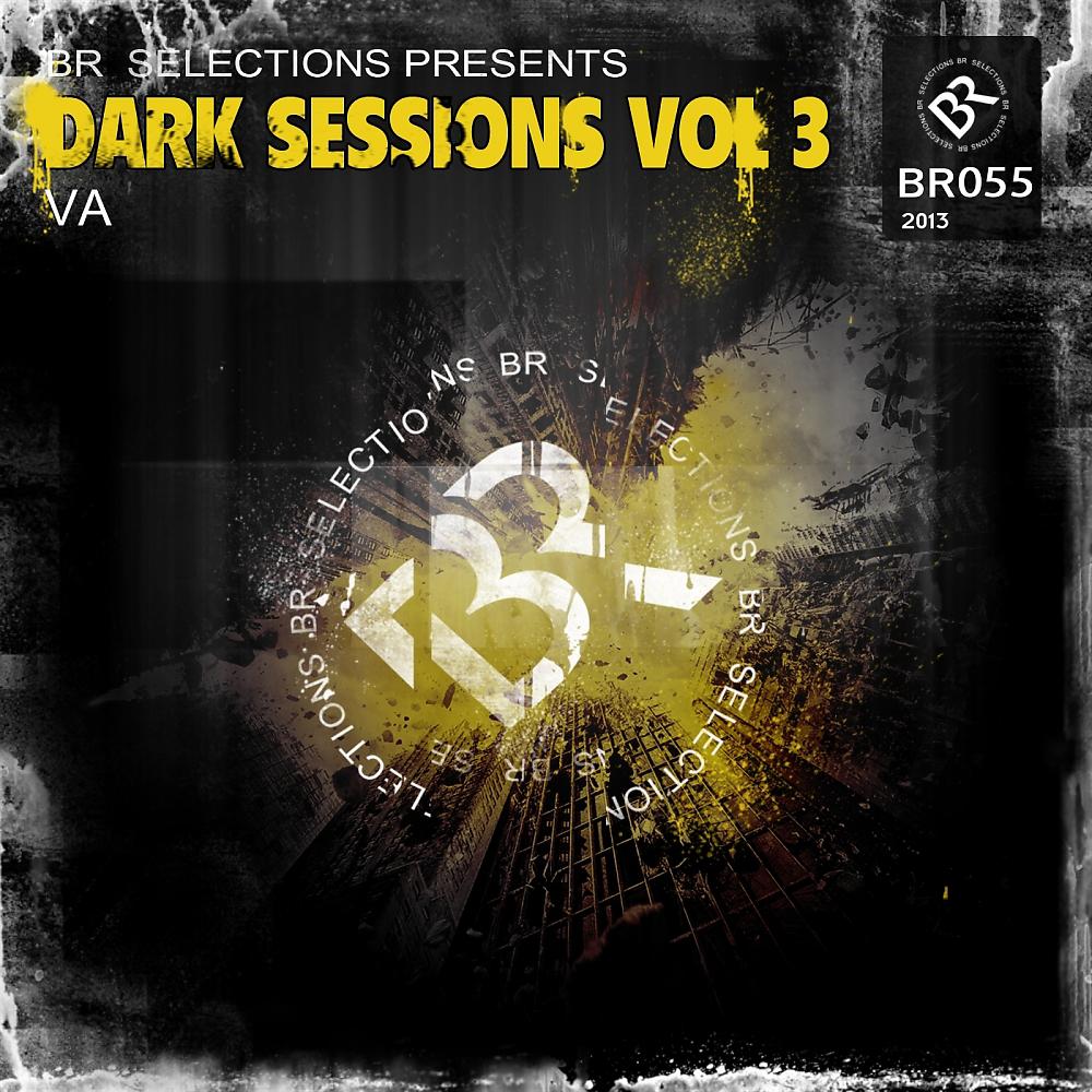Постер альбома Dark Sessions Vol 3
