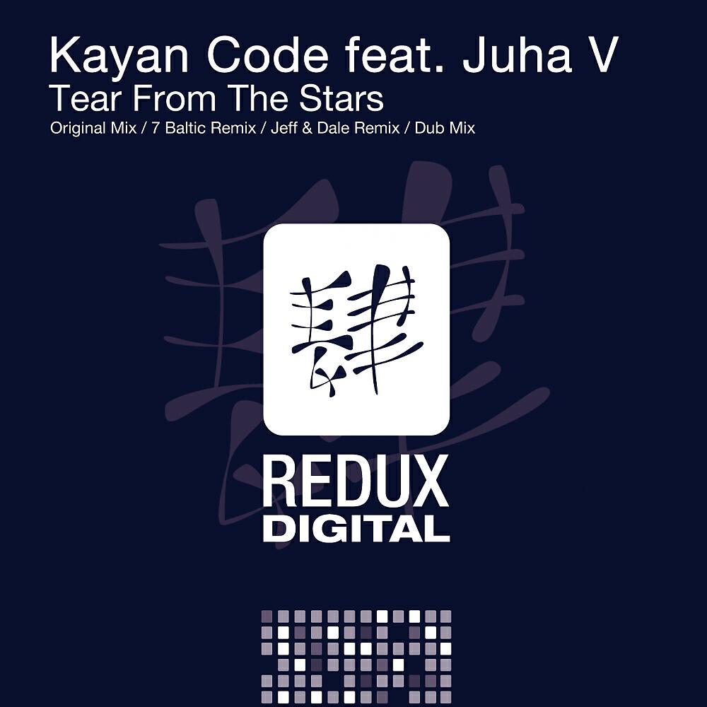 Kayan Code - Tear From The Stars (7 Baltic Remix)