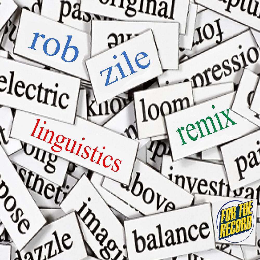 Louay - Linguistics (Rob Zile Remix)