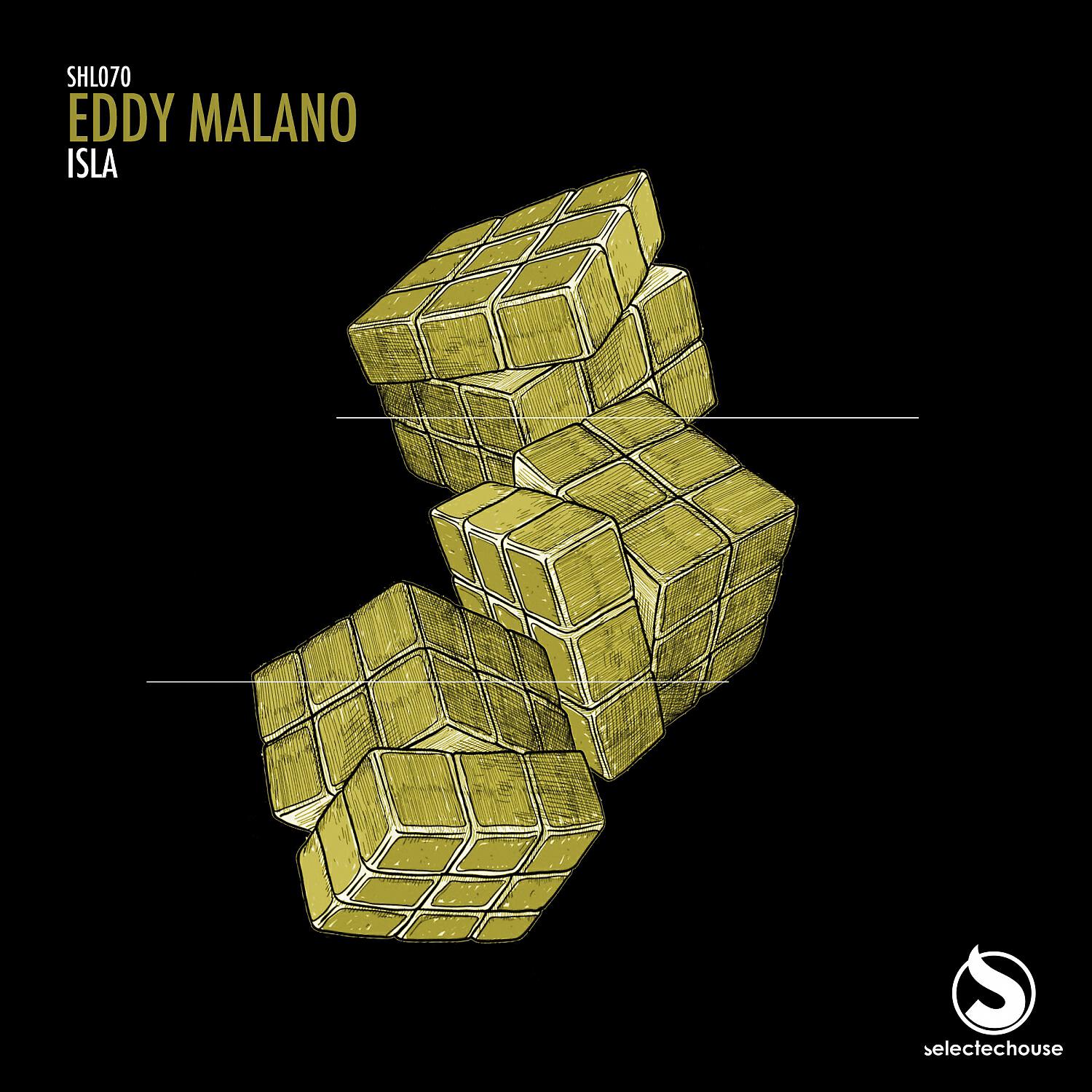 Eddy Malano - Isla (Original Mix)