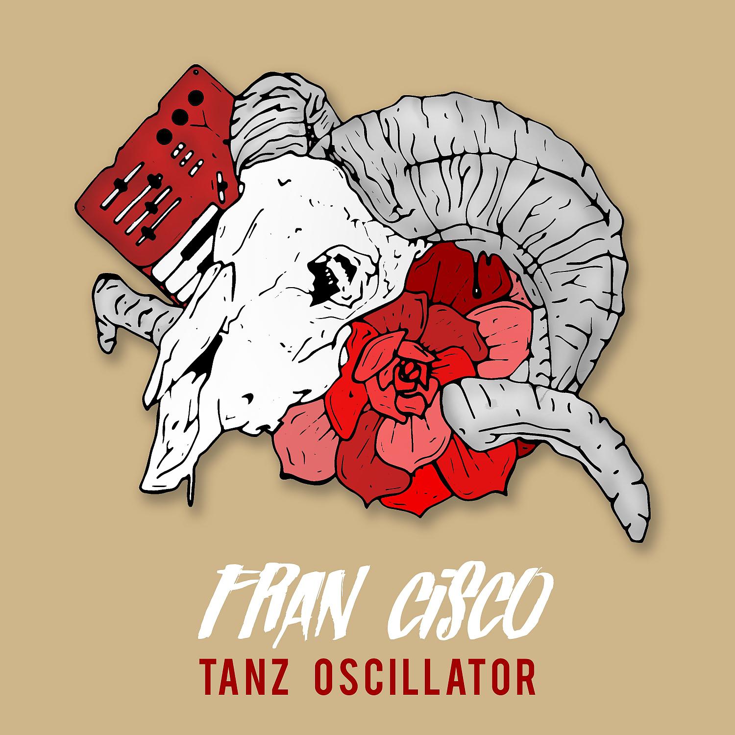 Постер альбома Tanz Oscilator