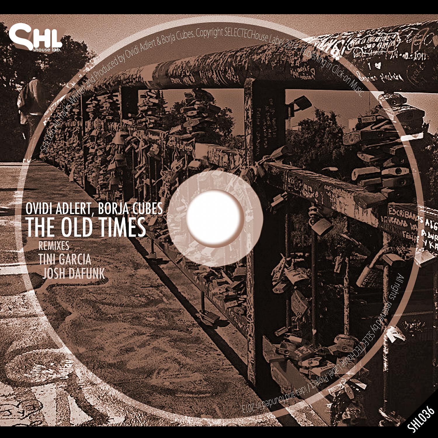 Ovidi Adlert - The Old Times (Tini Garcia Remix)