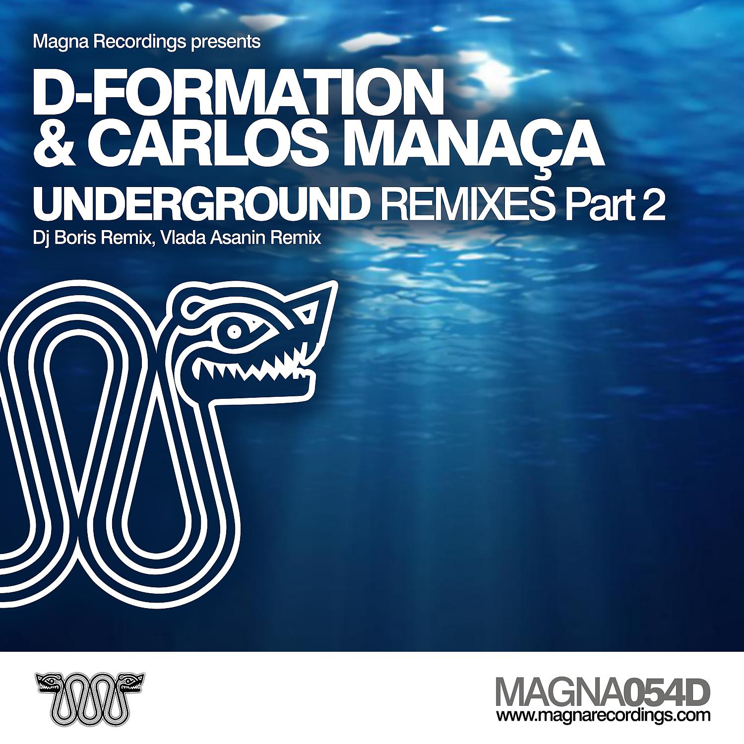 Постер альбома Underground - Remixes Part 2