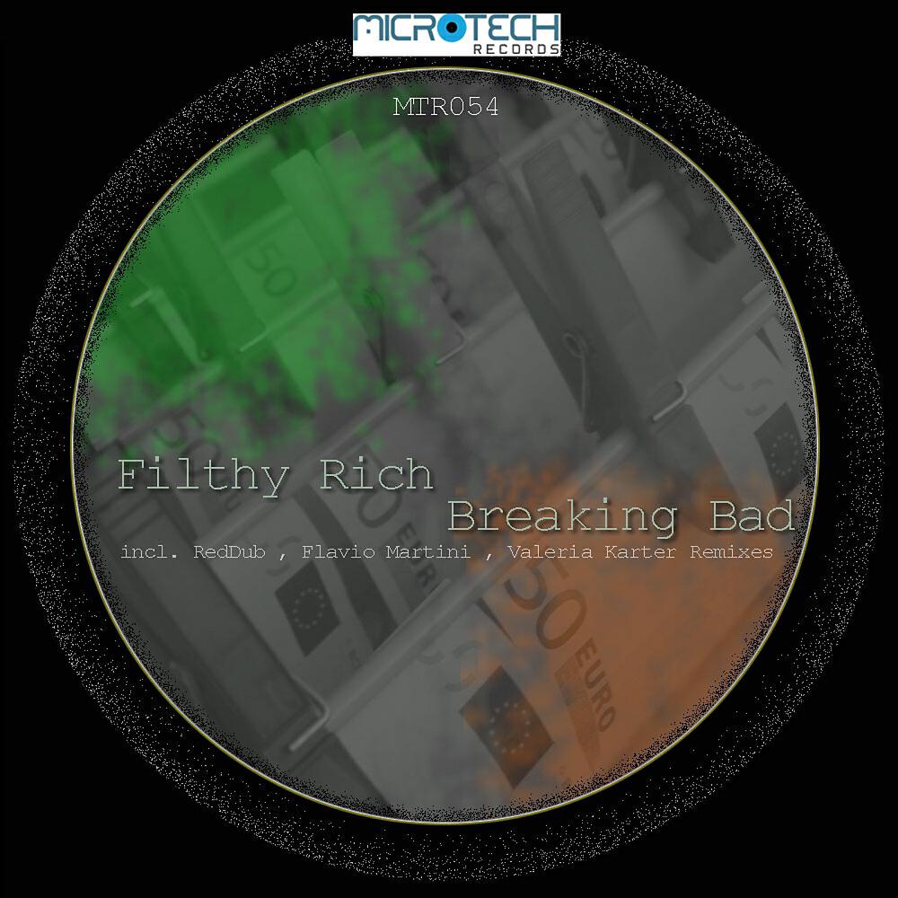 Filthy Rich - Breaking Bad (RedDub Remix)