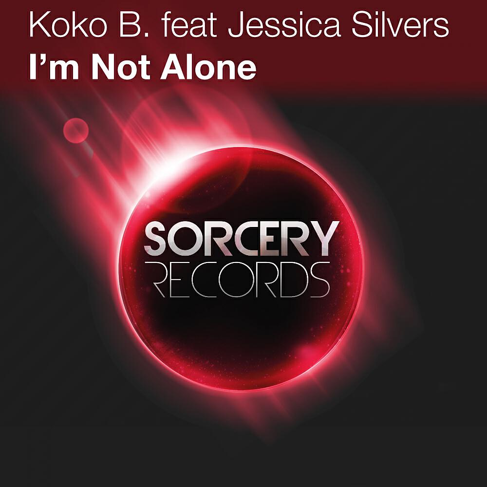 Koko B. - I'm Not Alone