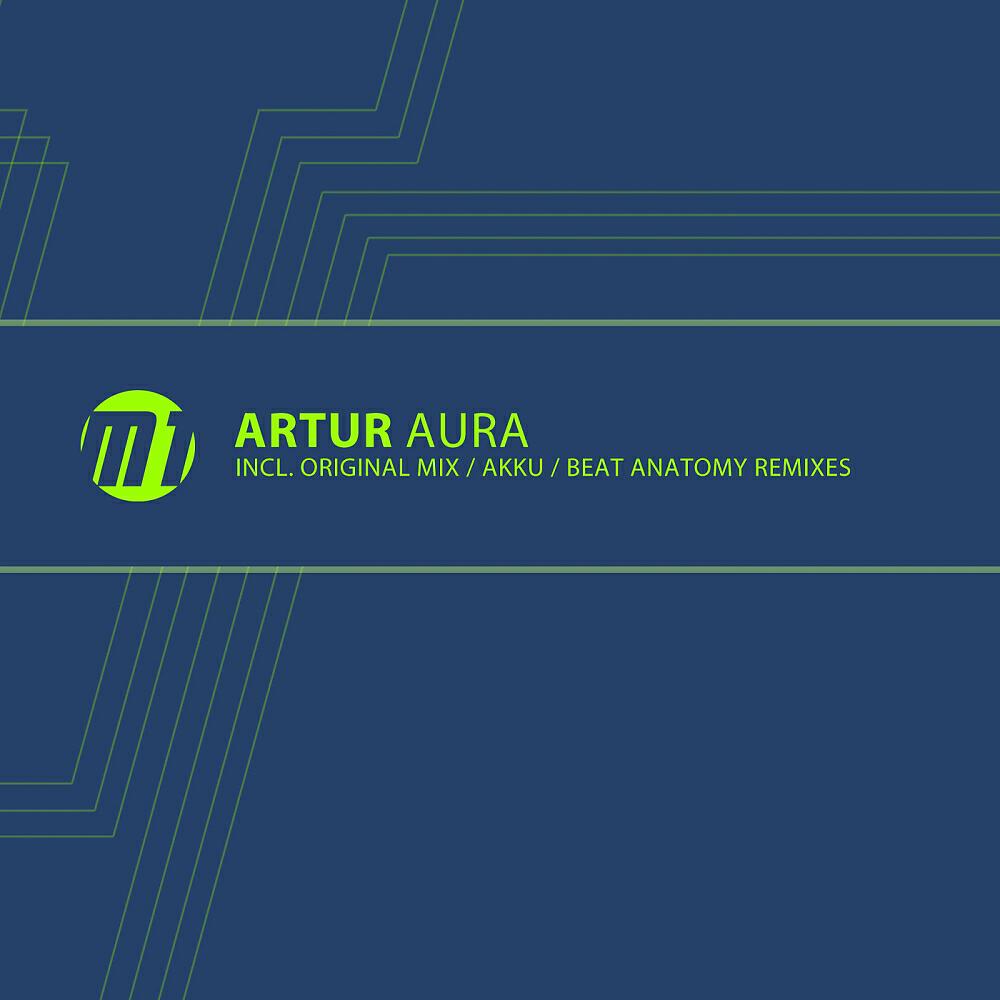 ArTur - Aura (Akku Remix)