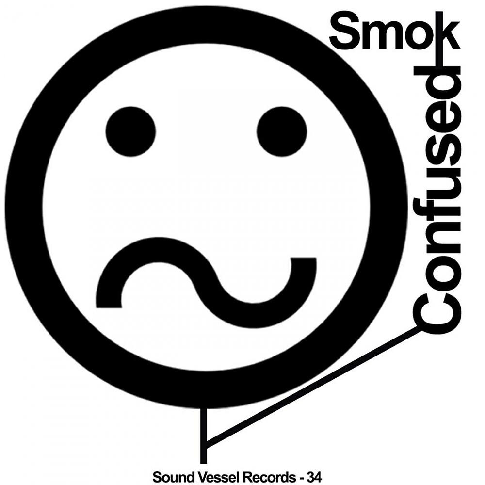 SMOK - Confused (X-Vision Remix)