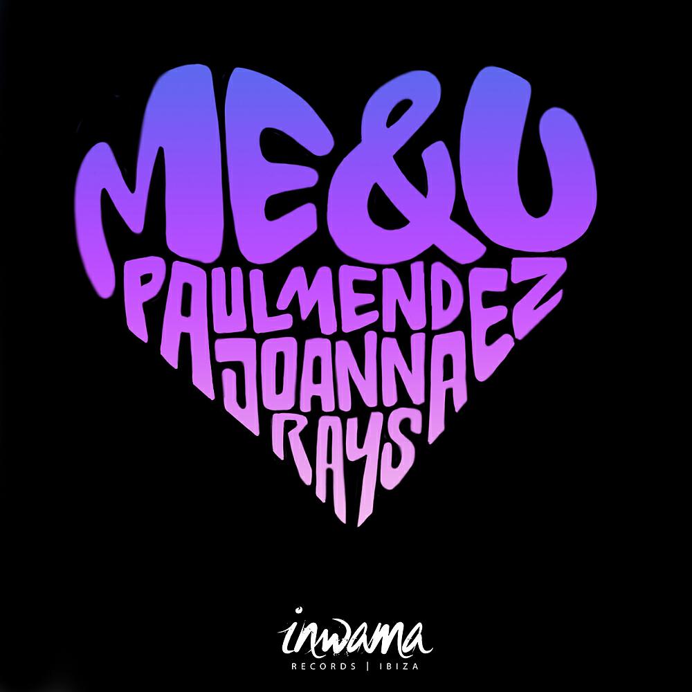 Paul Mendez - Me & You (Alex Xela & Eddy Nick Remix)
