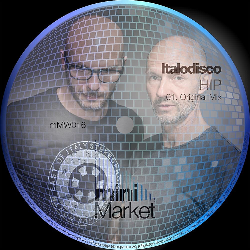 Italodisco - Hip