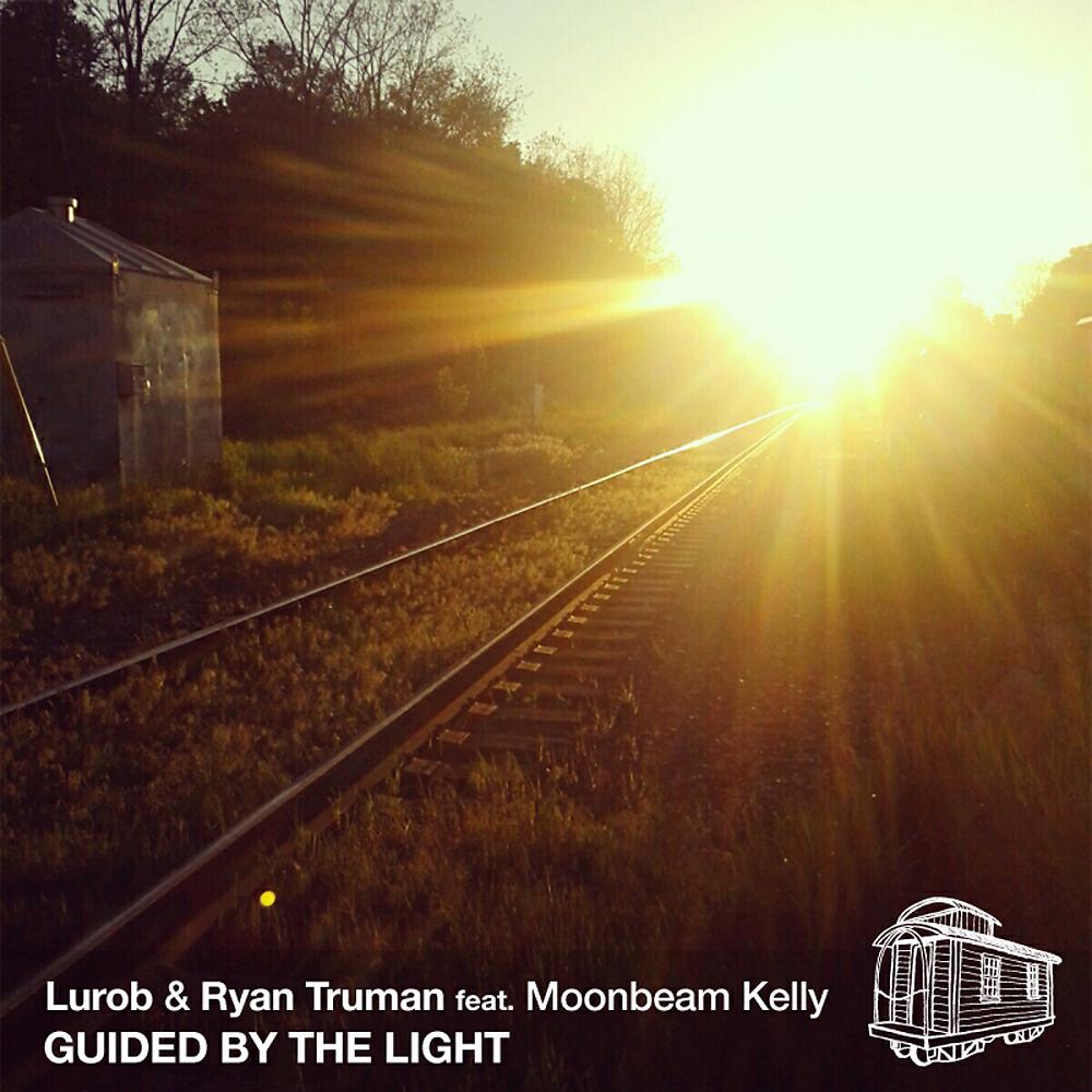 Lurob - Guided By The Light (Tim Rella's Rub)
