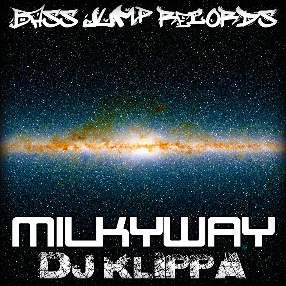 DJ Klippa - Milkyway