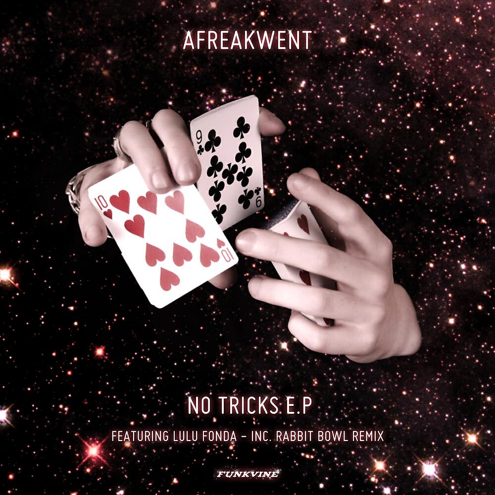 Afreakwent - No Trix
