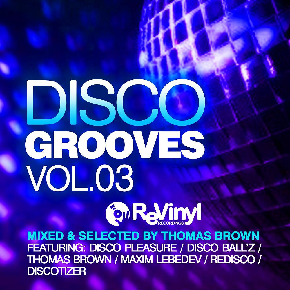 Постер альбома Disco Grooves Vol.03