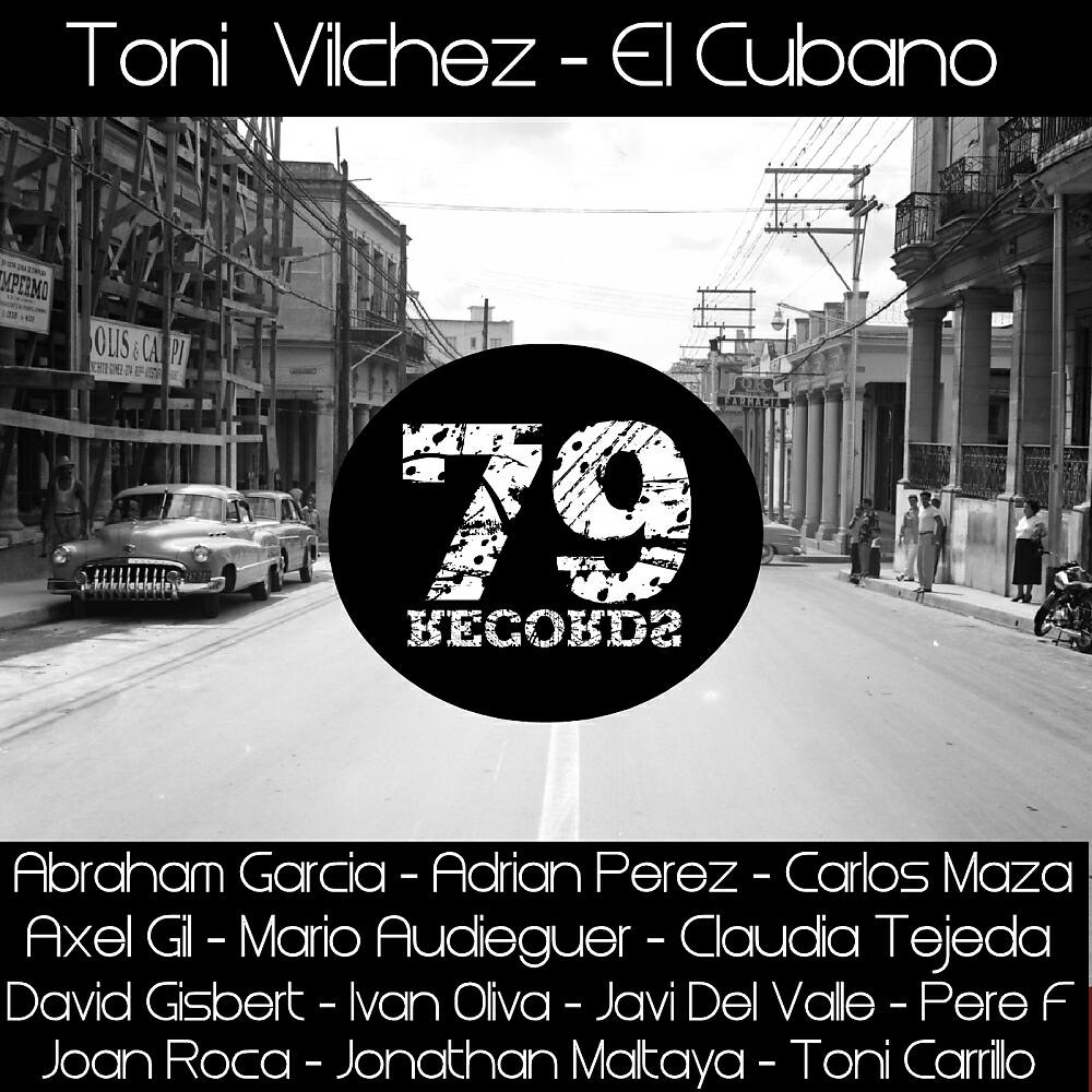 Toni Vilchez - El Cubano (Jonathan Maltaya Remix)