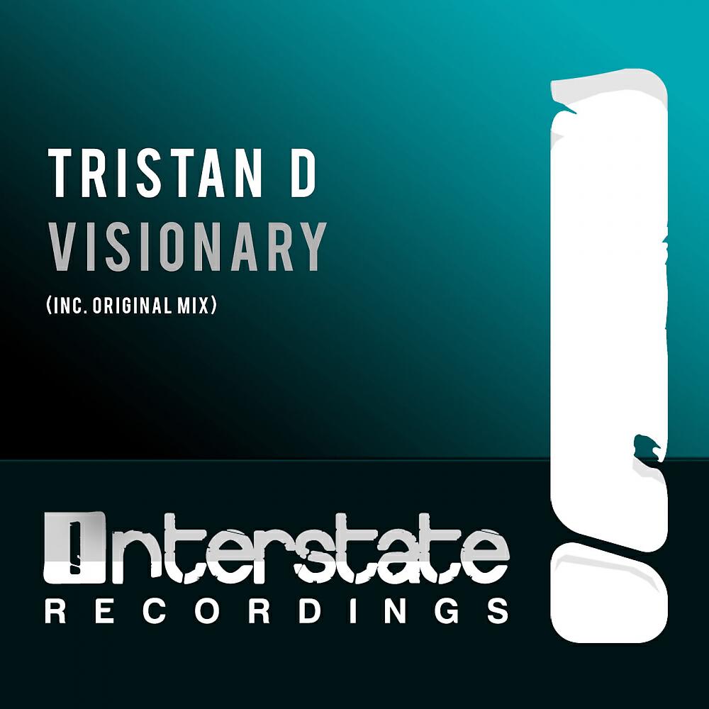 Tristan D - Visionary