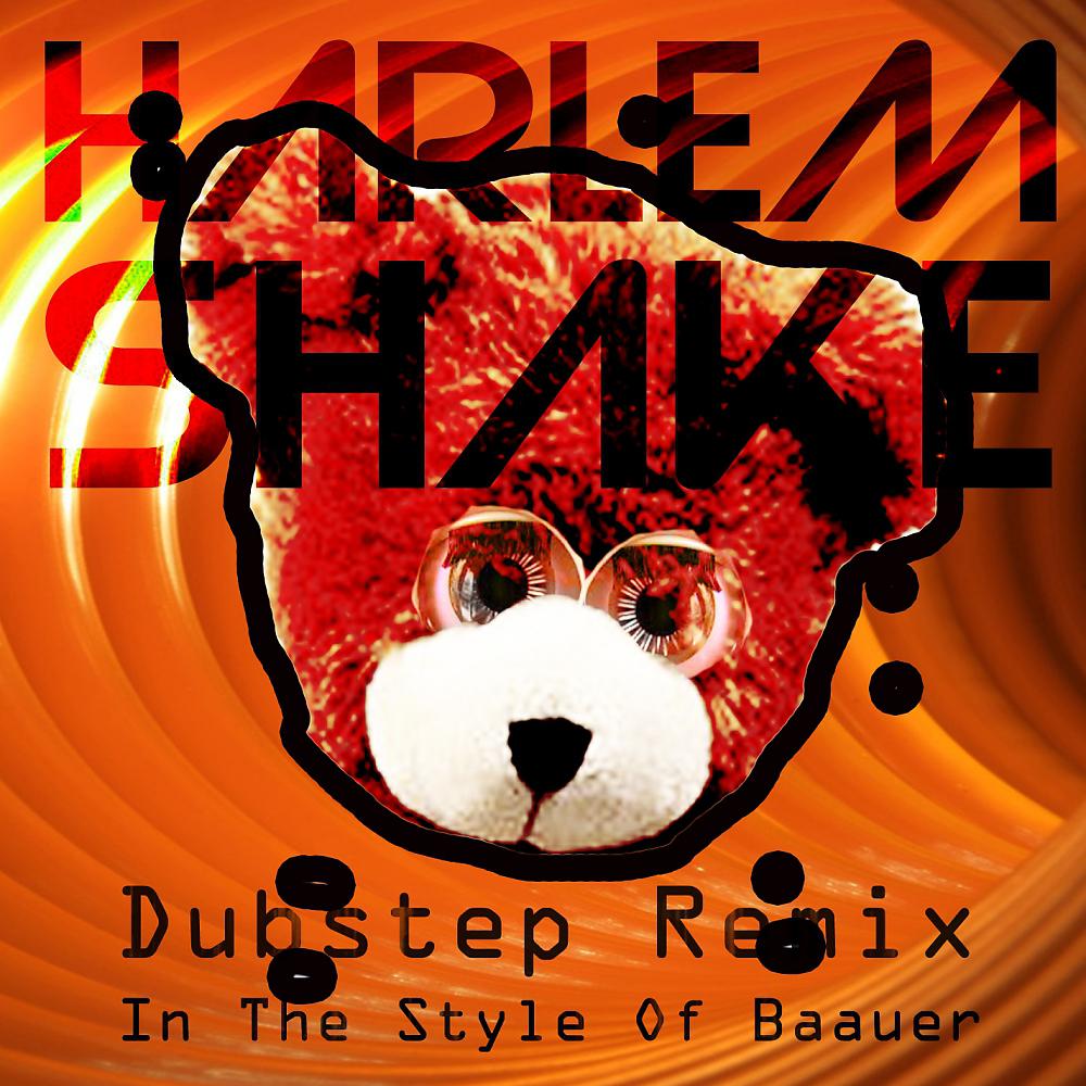 Постер альбома Harlem Shake (Dubstep Remix) (In The Style Of Baauer)