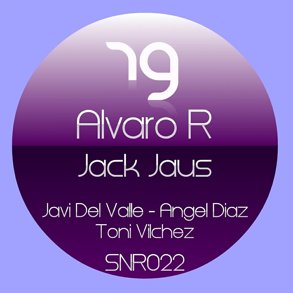 Alvaro R - Jack Jaus (Toni Vilchez 