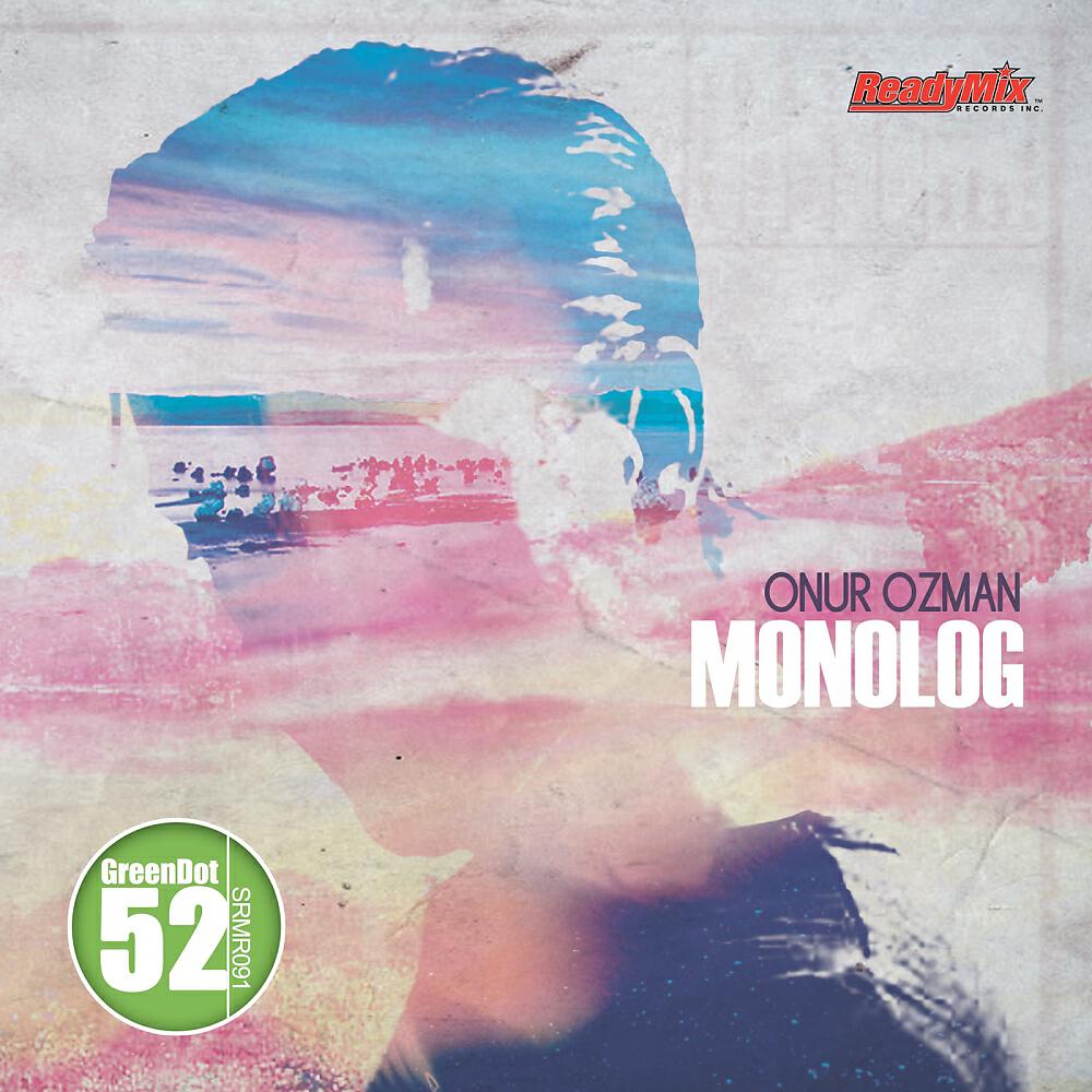 Onur Ozman - Monolog (Submantra Remix)