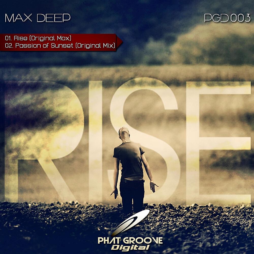 Max Deep - Rise (DJ Wad Edit)