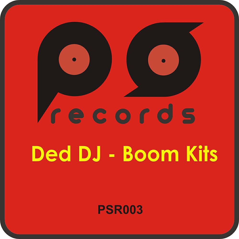 Ded DJ - Boom Kits
