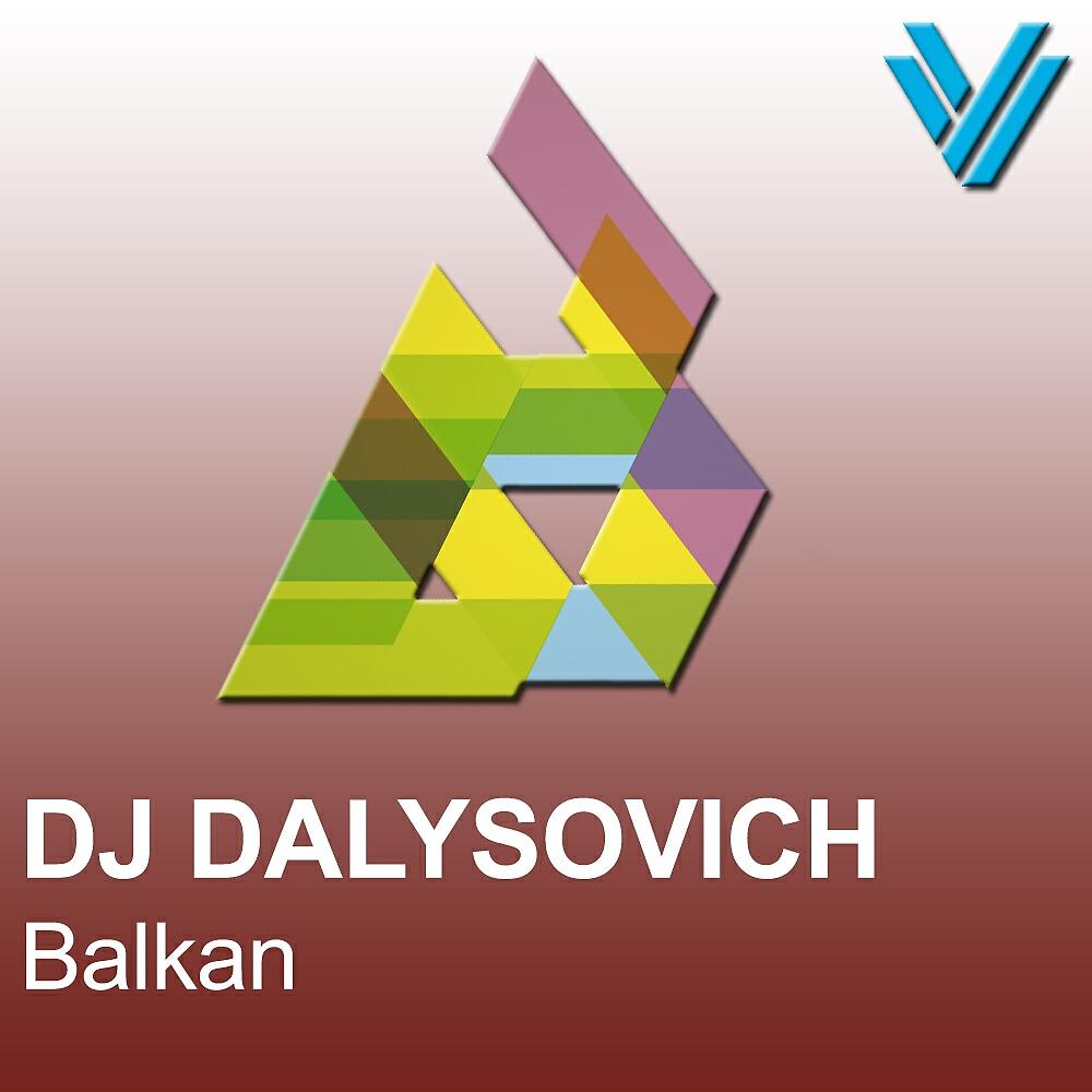 DJ Dalysovich - Balkan
