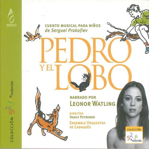 Ensemble Orquestra de Cadaqués - Pedro y el Lobo: Los Personajes
