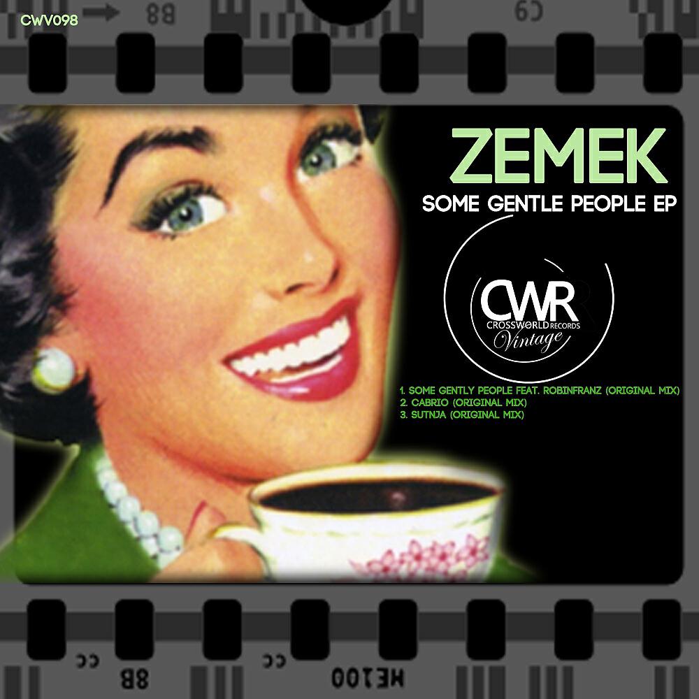 Zemek - Some Gentle People