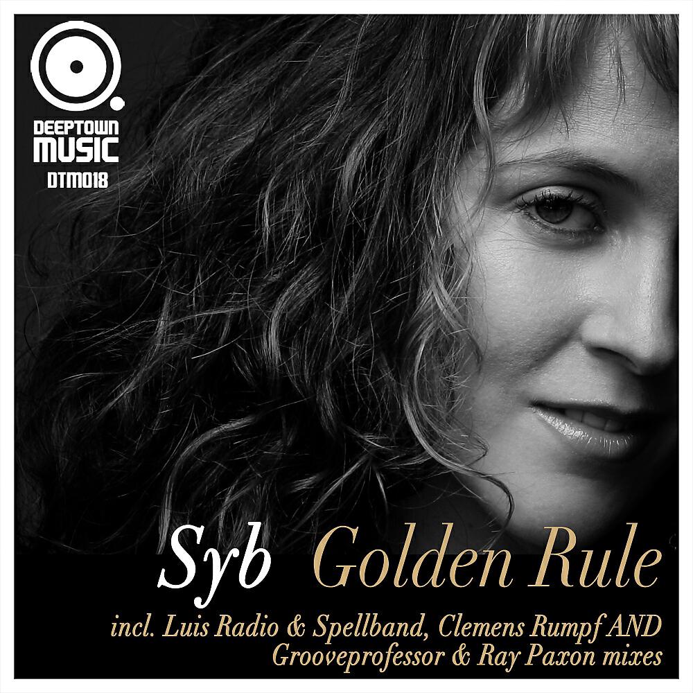 SYB - Golden Rule (Luis Radio & Spellband Instrumental Remix)