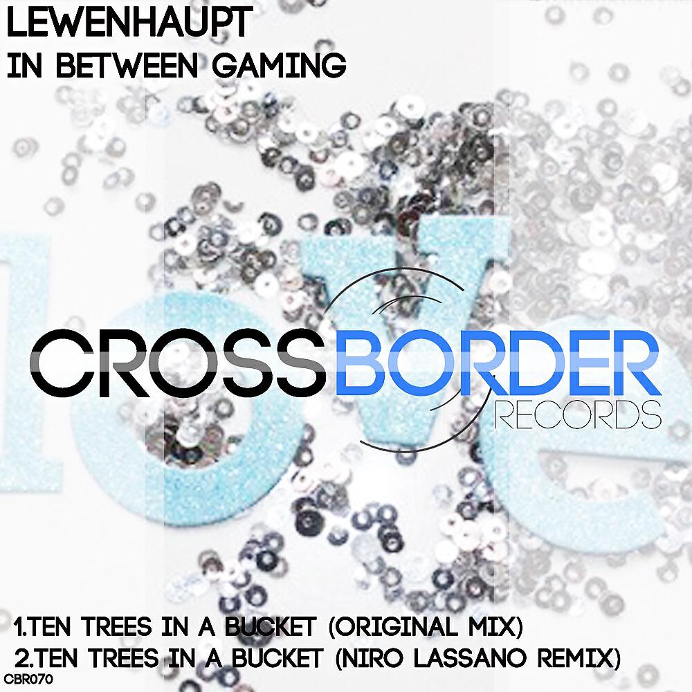 Lewenhaupt - Ten Trees In A Bucket (Niro Lassano Remix)