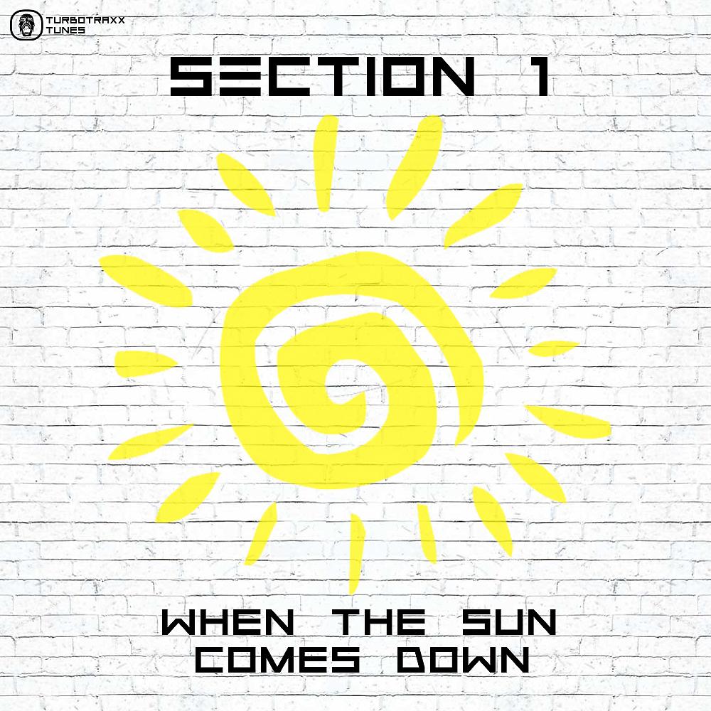 Постер альбома When The Sun Comes Down