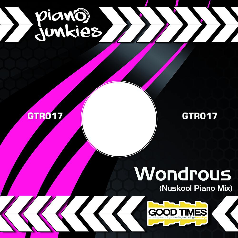 Piano Junkies - Wondrous (Original Nuskool Piano Mix)