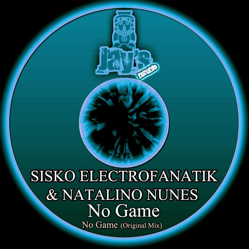 Sisko Electrofanatik - No Game
