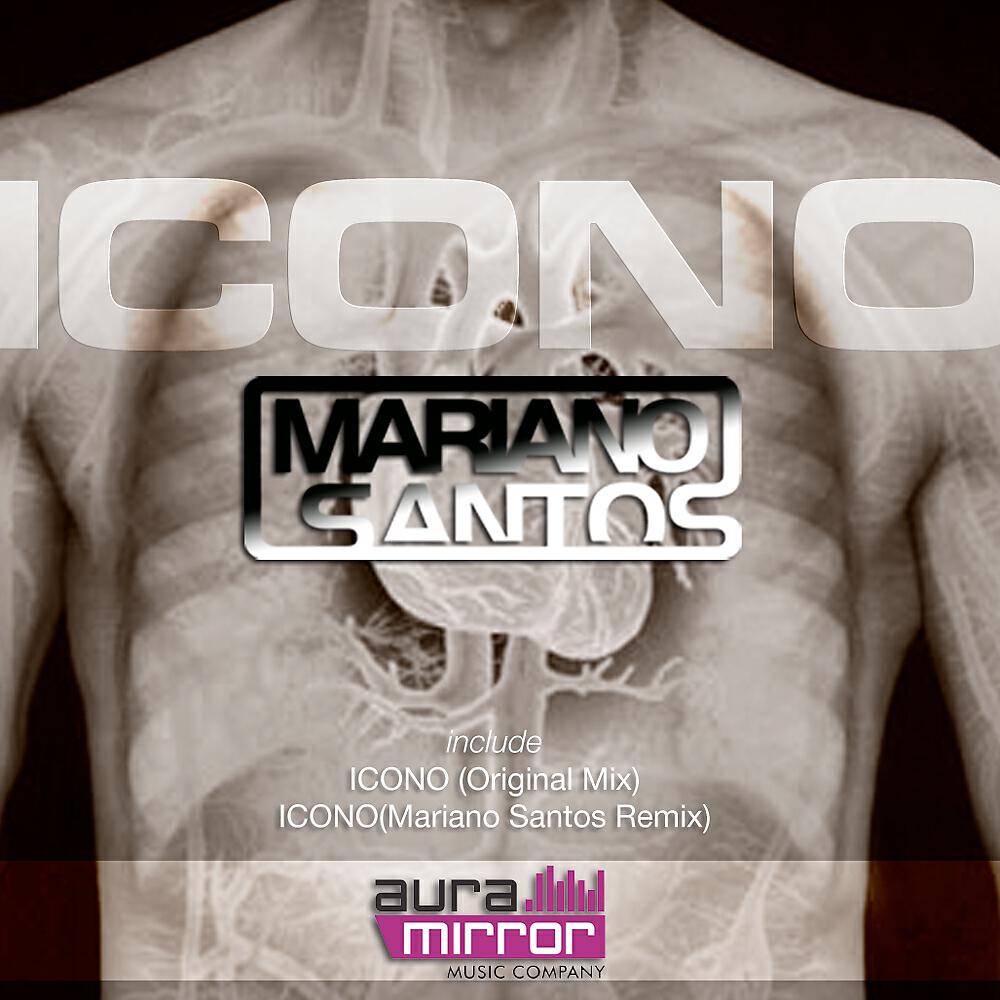 Mariano Santos - Icono (Mariano Santos Remix)