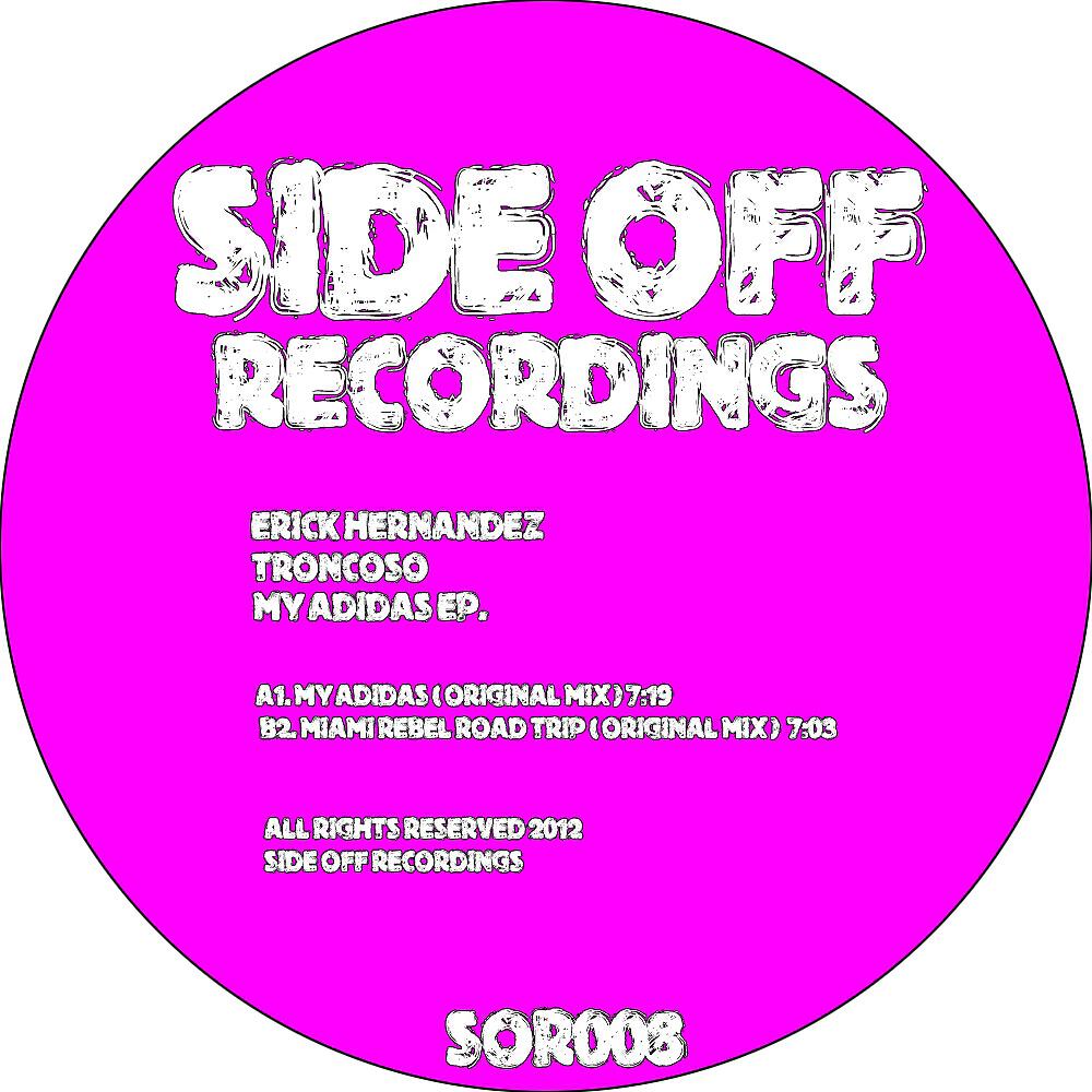 Erick Hernandez - My Adidas