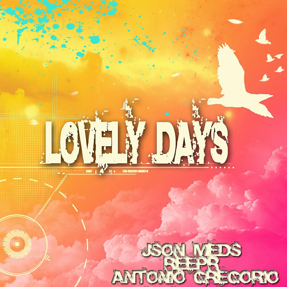 Json Meds - Lovely Days