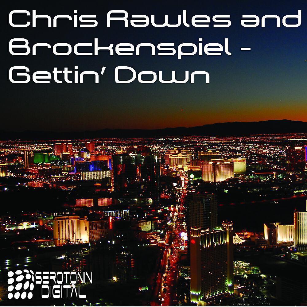 Chris Rawles - Gettin' Down (Serotonin Thieves Remix)